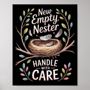 New Empty Nester Handle With Care, Empty Nest Dad  Poster
