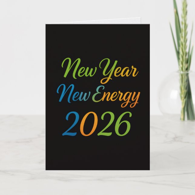 New Energy Fresh Start 2026 Colorful Motivation Holiday Card (Front)