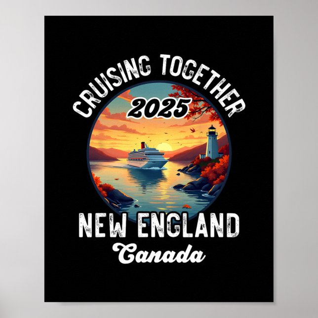 New England Canada Cruise  Poster (Front)