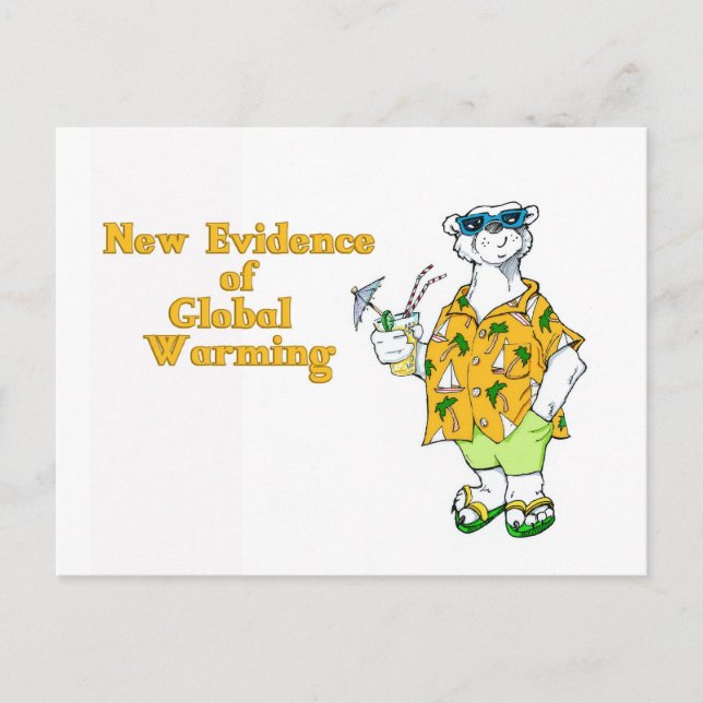 New Evidence of Global Warming Postcard (Front)