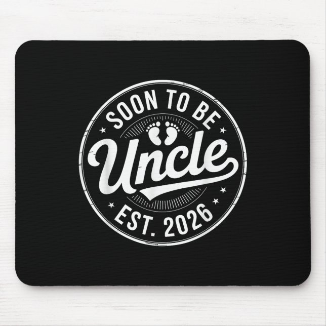 New Family Member Announcement Soon To Be Uncle Es Mouse Pad (Front)
