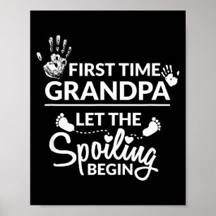 New First Time Grandpa Let The Siling Begin Gift  Poster