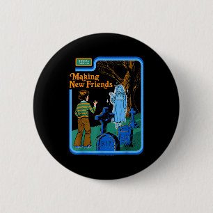 New Friends Ghost Sarcastic Retro Vintage Funny Ad 2 Inch Round Button