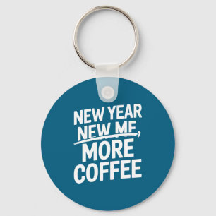 New Funny More Coffee Caffeine Addict Saying Keychain