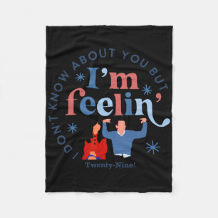 New Girl 29 I'm Feelin' Twenty Nine Happy Birthday Fleece Blanket