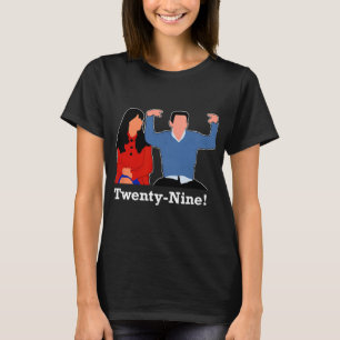 New Girl 29 I'm Feelin' Twenty Nine Happy Birthday T-Shirt
