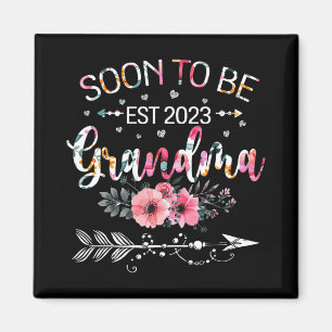 New Grandma Mother's Day Soon To Be Grandma Est 20 Magnet