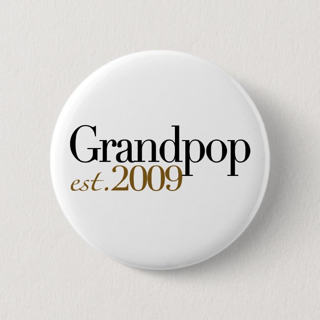 New Grandpop Est 2009 2 Inch Round Button (Front)