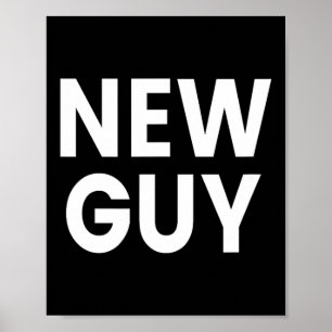 New Guy Poster
