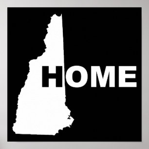 New Hampshire Home Away From State Poster Sign