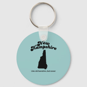 New Hampshire Motto- Like old Hampshire but new Keychain