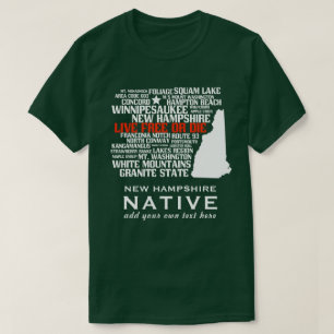 New Hampshire Native Live Free or Die T-Shirt