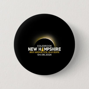 New Hampshire Nh Total Solar Eclipse 2024  2 Inch Round Button