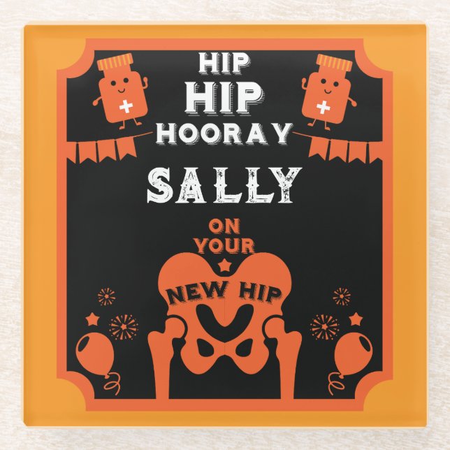 New Hip Get Well Glass Coaster (Front)