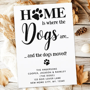 New Home Dogs We've Moved Cute Pet Dog Moving Announcement