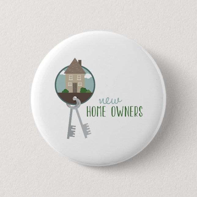 New Home Owners 2 Inch Round Button (Front)