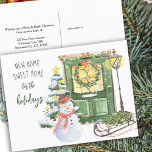 New Home Sweet Home Christmas Door Holiday Postcard<br><div class="desc">New Home Sweet Home for the Holidays, 2 in 1 Christmas postcard and moving announcement. Festive christmas front door, decorated with holly wreath and garland. The scene is set with cozy home elements including glowing lantern, christmas tree, snowman and sledge. It is lettered with "New Home Sweet Home for the...</div>