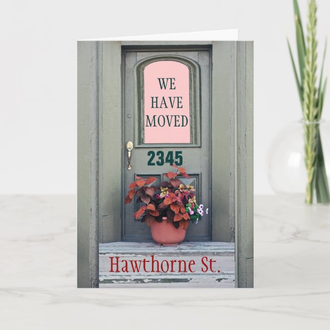 New Home We"ve Moved Greeting Card (Front)