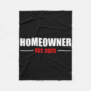New Homeowner 2025 We Said Yes To The Address New  Fleece Blanket