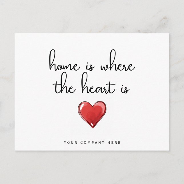 New Homeowner Home is Where the Heart is Realty Postcard (Front)
