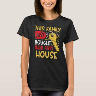 New Homeowner Home Owner 2 T-Shirt