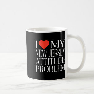 New jersey attitude problem love nj state pride coffee mug