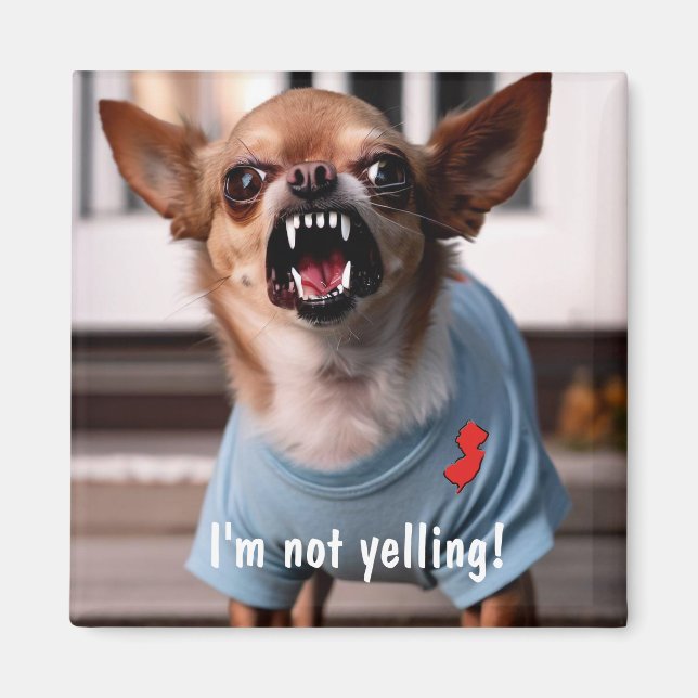 NEW JERSEY HUMOR CHIHUAHUA FRIDGE MAGNET (Front)
