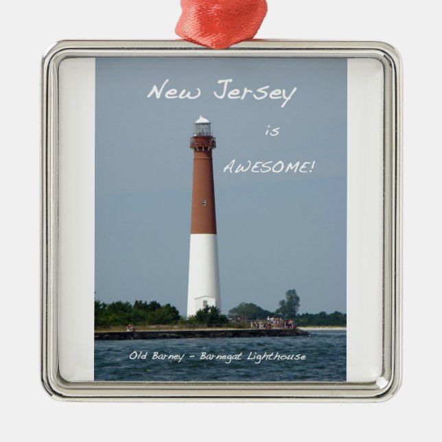 New Jersey is Awesome - Barnegat Lighthouse Metal Ornament (Front)