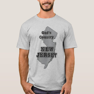 New Jersey is GOD'S COUNTRY T-Shirt