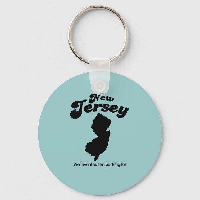 New Jersey Motto - We invented the parking lot Keychain (Front)