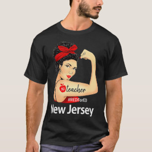 New Jersey Red For Ed NJ Red4Ed Rosie the Riveter T-Shirt