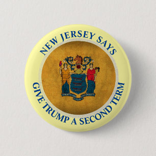 New Jersey Says Give Trump A 2nd Term 2 Inch Round Button