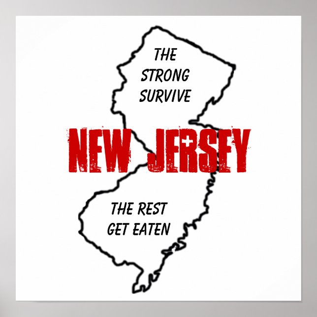 New Jersey: the strong survive, the rest get eaten Poster (Front)