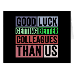 New Job Funny   Farewell Coworker Leaving   Good L