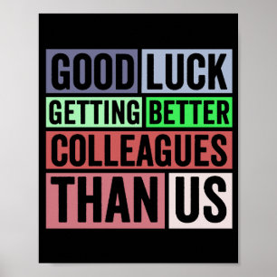 New Job Funny   Farewell Coworker Leaving   Good L Poster