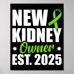 New Kidney Owner Est. 2025  Poster