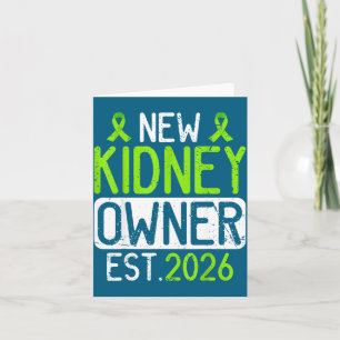 New Kidney Owner Est 2026 Artwork Card