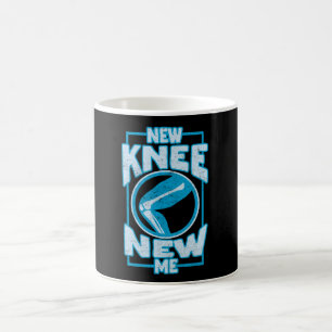 New Knee New Me Knee Replacement Coffee Mug