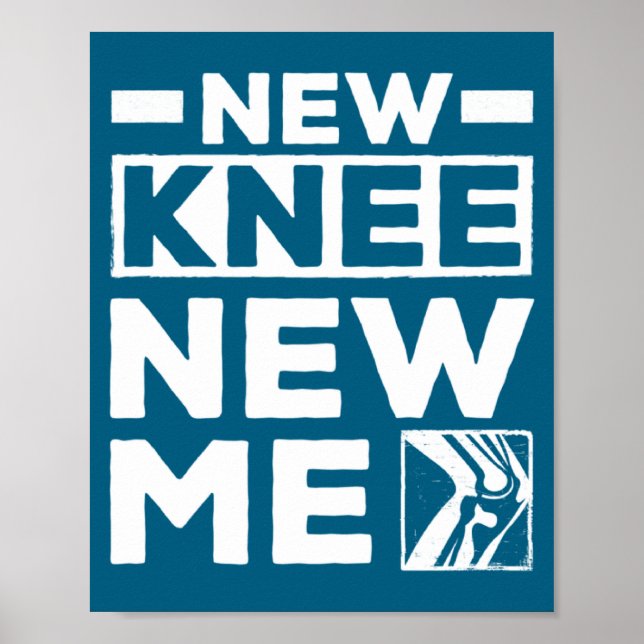 New Knee New Me Replacement Recovery Surgery  Poster (Front)