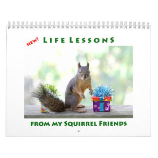 New Life Lessons Funny Squirrel Calendar