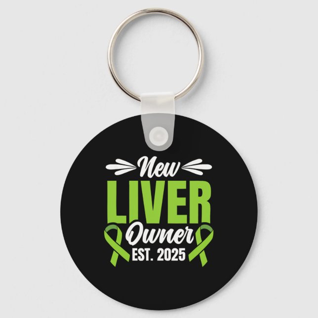 New Liver Owner Est. 2025 - Liver Transplant Recie Keychain (Front)