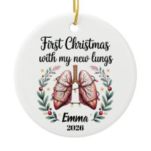 New Lungs Lung Transplant First Christmas Ornament