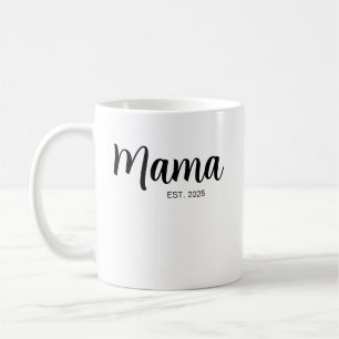 New Mama Est , Mama To Be , Mom personalized Coffee Mug