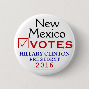 New Mexico Vote Hillary Clinton President 2016 2 Inch Round Button