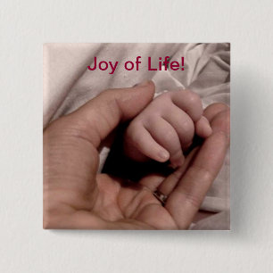 New Mom and Baby - Joy of Life 2 Inch Square Button