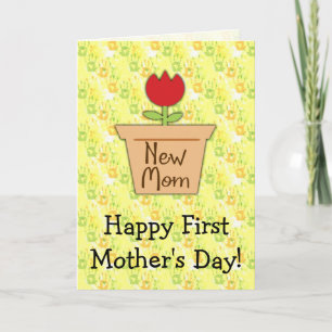 New Mom First Mother's Day, Cute Tulip Flower Card
