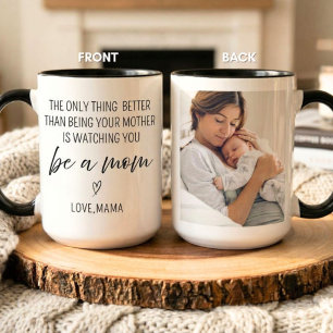 New Mom Gift From Mom Personalized Photo Mother’s  Mug