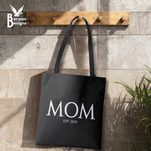 New Mom Gift Mom Established Tote Bag