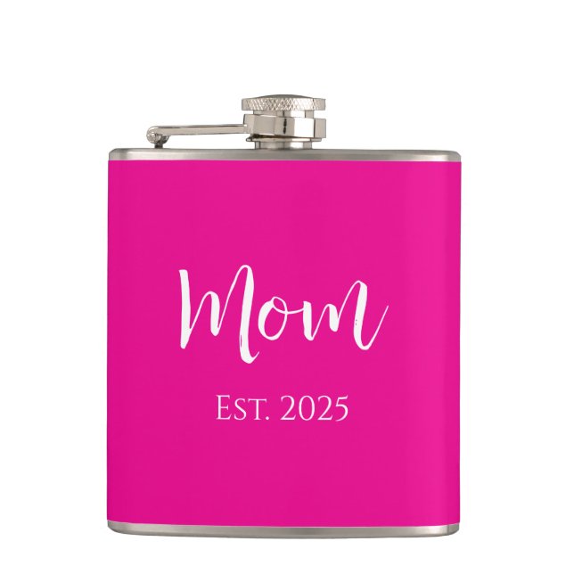 New Mom Hot Pink Elegant Stylish Mother's Day  Hip Flask (Front)