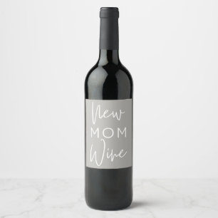 New Mom Wine Label